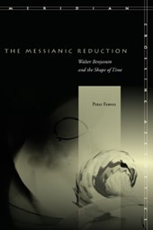 The Messianic Reduction