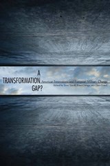 A Transformation Gap? - Theo Farrell ; Terriff Terry ; Osinga Frans - 9780804763776
