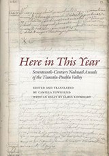 Here in This Year - Camilla Townsend - 9780804763790