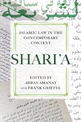 Shari'a - Abbas Amanat ; Frank Griffel - 9780804769303