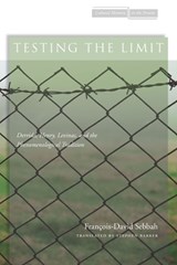 Testing the Limit - Francois-David Sebbah - 9780804772747