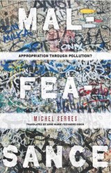 Malfeasance - Michel Serres - 9780804773034