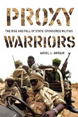 Proxy Warriors - Ariel Ahram - 9780804773584
