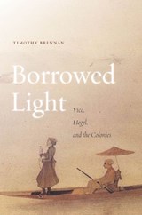 Borrowed Light - Timothy Brennan - 9780804790543