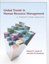 Global Trends in Human Resource Management - EDWARD E.,  III Lawler ; John W. Boudreau - 9780804791298