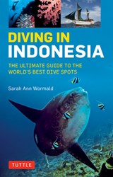 Diving in Indonesia - Sarah Ann Wormald - 9780804844741