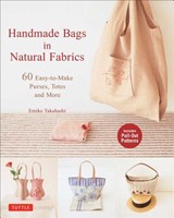 Handmade Bags In Natural Fabrics - TAKAHASHI,  Emiko - 9780804849029