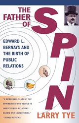 The Father of Spin - Larry Tye - 9780805067897