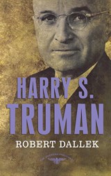 Dallek, R: Harry S. Truman - Robert Dallek - 9780805069389