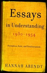 Essays in Understanding, 1930-1954 | Hannah Arendt | 