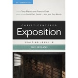 Exalting Jesus in Philippians - Tony Merida - 9780805497588