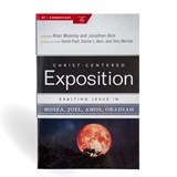 Exalting Jesus in Hosea, Joel, Amos, Obadiah - Allan Moseley - 9780805498080