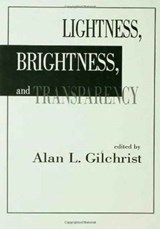 Lightness, Brightness and Transparency - Alan L. Gilchrist - 9780805808001