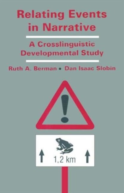 Relating Events in Narrative, Ruth A. Berman ; Dan Isaac Slobin - Gebonden - 9780805814354
