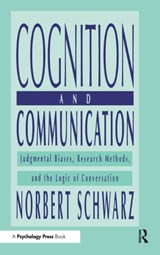 Cognition and Communication - NORBERT (UNIVERSITY OF ILLINOIS AT URBANA-CHAMPAIGN,  USA) Schwarz - 9780805823141