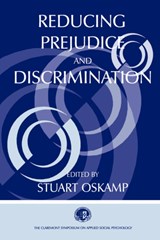 Reducing Prejudice and Discrimination - Stuart Oskamp - 9780805834826