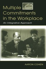 Multiple Commitments in the Workplace - Aaron Cohen - 9780805843682