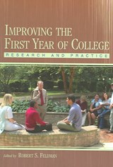 Improving the First Year of College - ROBERT S.,  PhD. Feldman - 9780805848151