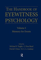 The Handbook of Eyewitness Psychology: Volume I - Michael P. Toglia ; J. Don Read ; David F. Ross ; R.C.L. Lindsay - 9780805851519