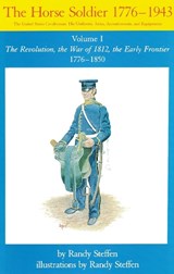 Horse Soldier, 1776-1850 - Randy Steffen - 9780806123929