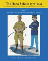 The Horse Soldier, 1917-1943 - Randy Steffen - 9780806123950