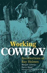 Working Cowboy - Margot Liberty ; Barry Head - 9780806135038