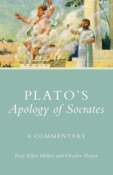 Plato's Apology of Socrates - Paul Allen Miller ; Charles Platter - 9780806140254