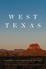 West Texas - Paul H. Carlson ; Bruce A. Glasrud - 9780806144443