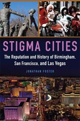 Stigma Cities - Jonathan Foster - 9780806160719