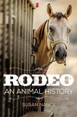 Rodeo - Susan Nance - 9780806165028