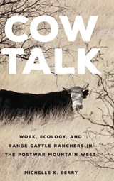 Cow Talk Volume 8 - Michelle K. Berry - 9780806191782
