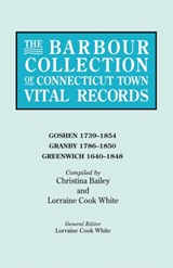 The Barbour Collection of Connecticut Town Vital Records. Volume 14 - Lorraine Cook White - 9780806315911