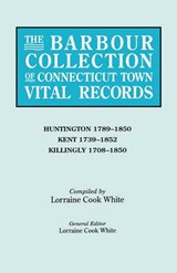 The Barbour Collection of Connecticut Town Vital Records. Volume 20 - WHITE,  Lorraine Cook - 9780806315973