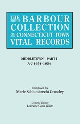 The Barbour Collection of Connecticut Town Vital Records. Volume 26 - Lorraine Cook White - 9780806316031