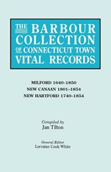 The Barbour Collection of Connecticut Town Vital Records. Volume 28 - Lorraine Cook White - 9780806316413