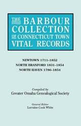 The Barbour Collection of Connecticut Town Vital Records. Volume 31 - Lorraine Cook White - 9780806316444