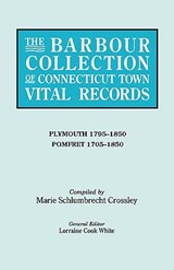 The Barbour Collection of Connecticut Town Vital Records. Volume 34 - Lorraine Cook White - 9780806316499