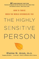 The Highly Sensitive Person - Elaine N. Aron, Ph.D - 9780806536705