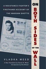On Both Sides of the Wall - Vladka Meed ; Steven D. Meed - 9780806544106