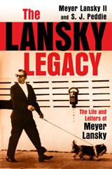 The Lansky Legacy - Meyer Lansky II ; S. J. Peddie - 9780806544977