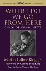 Where Do We Go from Here - DR. MARTIN LUTHER,  Jr. King - 9780807000762