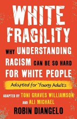 White Fragility - Robin DiAngelo - 9780807016091