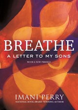 Breathe - Imani Perry - 9780807016268