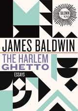 The Harlem Ghetto - James Baldwin - 9780807018651