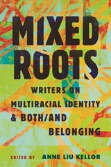 Mixed Roots -  - 9780807021361