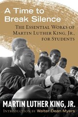 A Time to Break Silence - KING,  Dr. Martin Luther, Jr. - 9780807033050