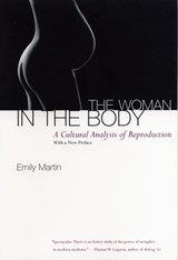 The Woman in the Body - Emily Martin - 9780807046456