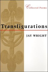 Transfigurations - Jay Wright - 9780807126301