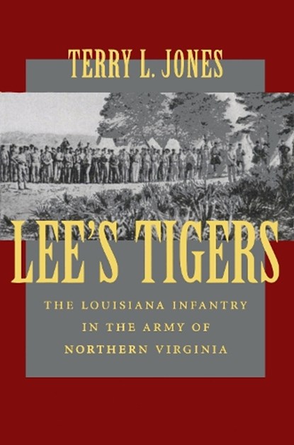 Lee's Tigers, JONES,  Terry L. - Paperback - 9780807127865
