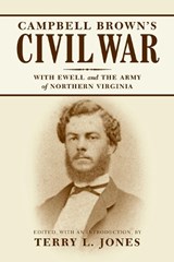 Campbell Brown's Civil War - Terry L. Jones - 9780807130193